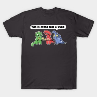 Funny Dinosaur Handbell Practice "This Is Gonna Take A While" T-Shirt